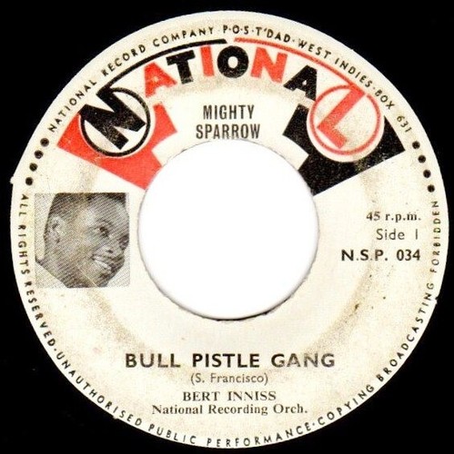 Mighty sparrow bull pistle - mighty,